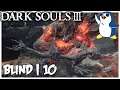 Onion Knight! - Undead Settlement - Dark Souls 3 Blind - 10 (Steam)
