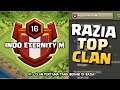 RAZIA TOP CLAN! - INDO ETERNITY M | CoC Indonesia