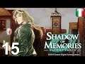 Shadow Of Memories - [15] - [Finale D - Parte 2] - Soluzione in italiano - Senza commento