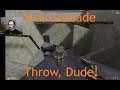 Sick Grenade Throw, Dude! | Half-Life
