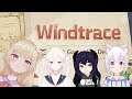 Windtrace Funny Moments with Alymew, AiCute, Sakiomi, Kagami Furi