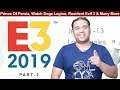 E3 2019 : Part - 2 🔥🔥🔥Prince Of Persia, Watch Dogs Legion, Resident Evil 3 & Many More | #NGW