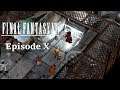 FINAL FANTASY VII (Version Néo-Midgar) FR Episode 10 "Une croisière assez spéciale..."