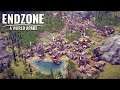 FIRST LOOK - Endzone: A World Apart | New Post-Apocalyptic City Base Building Scenario With Raiders