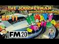FM20 - The Journeyman Unexplored Europe - C6 EP11 - IT BE MY BIRTHDAY! - Football Manager 2020