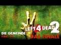 Let's Play Together Left 4 Dead 2 [German] Part 44 - Die Brücke des Ertrinkens [Teil 4 - 5] [ENDE]