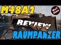 M48A2 Räumpanzer Review | Complete Breakdown + Ace Tanker Battle