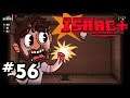 🙃🎲 RNGesus Giveth 🎲🙃 Let's Play Binding of Isaac AFTERBIRTH PLUS Gameplay - Episode 56