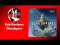 Rob Reviews Cloudspire