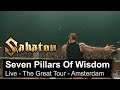 SABATON - Seven Pillars Of Wisdom (Live - The Great Tour - Amsterdam)