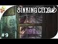 Sinking City #9 | Un mal pour un bien