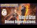 Tales of Arise Demo Gameplay and Impressions #toarise #talesof