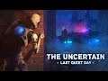 The Uncertain: Episode 1 - The Last Quiet Day #4