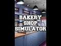 1# Dia Em Bakery Shop Simulador