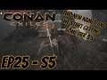 Conan Exiles - Ep25 - S5 - Two New Named and we get some tier 3's too