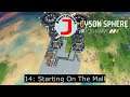 Dyson Sphere Program 14 - Starting On The Mall