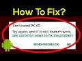 Fix Can't Install PK XD Error On Google Play Store in Android & Ios
