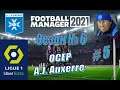 Football Manager 2021 - A.J.Auxerre - Карьера за Осер - Season6\Liga1 #5 - Я всё испортил