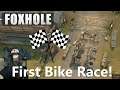 Foxhole: Arms Race First Bike Race