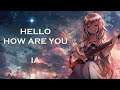 "ハロ／ハワユ" Hello/How Are You (Band Arrange Ver.) - IA feat MEIKA Hime