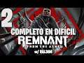LOS REMANENTES w/RAL3ON, Sr.Cr4zyKiller- y LordManucho | Directo 1/2 | #Remnant | Acbs Studios