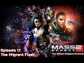 "Mass Effect 2: The William Shepard Chronicle" - Episode 17 - "The Migrant Fleet"