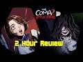 Scary Fun Play!! | The Coma 2: Vicious Sisters | 2 Hour Reviews #7