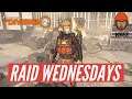 The Division 2 - RAID WEDNESDAYS...Let's Work Guys! 🔴 Road To 3k Subscribers!