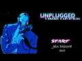 UNPLUGGED Full Gameplay