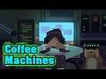 while True: learn() - Coffee Machines - Gold Medal