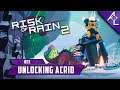 Acceptable Streams: Risk of Rain 2 "Hidden Realms" Update | Unlocking Acrid