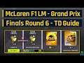 Asphalt 9 | McLaren F1 LM Grand Prix | Finals Round 6 - Touchdrive Guide
