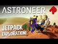 ASTRONEER EXPLORATION UPDATE: JetPacks & Jump Jets! | Astroneer gameplay