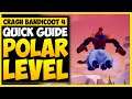 Crash Bandicoot 4 - How to Beat Polar Bear Level (Polar Hitbox Quick Guide) | Crash 4 Tips & Tricks