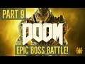 CRAZIEST GIANT BOSS YET!? HELP!! DOOM CAMPAIGN! PART 9! *LIVE* GamerzWorld! Lets Play!