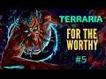 Dungeon MUITO tensa #5 - Terraria Co-op | For the Worthy | Dificuldade Mestre | Mago