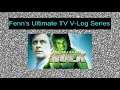 Fenn's Ultimate TV V-Log Series: The Incredible Hulk (1977) #35: Metamorphosis