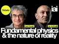 Fundamental physics and reality | Carlo Rovelli & Jim Al-Khalili
