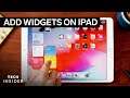 How To Add Widgets On iPad