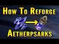 How To Get Aetherhearts WITHOUT Reforging Weapons in Dauntless (Dauntless Patch 16.2)