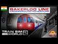 London Underground Bakerloo Line | Train Sim World 2 | Extreme Realism ⚡
