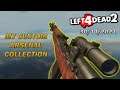 My Custom Arsenal Collection 30/11/2021 - Left 4 Dead 2 Mods Showcase