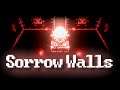 Sorrow Walls | Gameplay - DUNGEONS OF SORROW (AMAZING INDIE GAME)