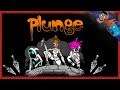 WEIRD BUT AWESOME? - Plunge (PC) [Mabimpressions]