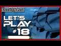 Alle drei Ären! Let's Play #18 - Star Wars Battlefront 2 Multiplayer