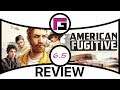 American Fugitive Review on Nintendo Switch BUY NOW!