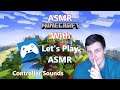 ASMR Gaming: Adding to "Let's Play ASMR's" Minecraft World! | Whispered | Controller Sounds