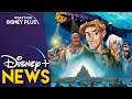“Atlantis: The Lost Empire” Live Action Remake In Early Development | Disney Plus News