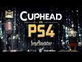 CUPHEAD PlayStation 4 Launch Trailer