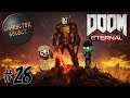 DOOM Eternal Part 28 - Conversations With Chainsaws - CharacterSelect